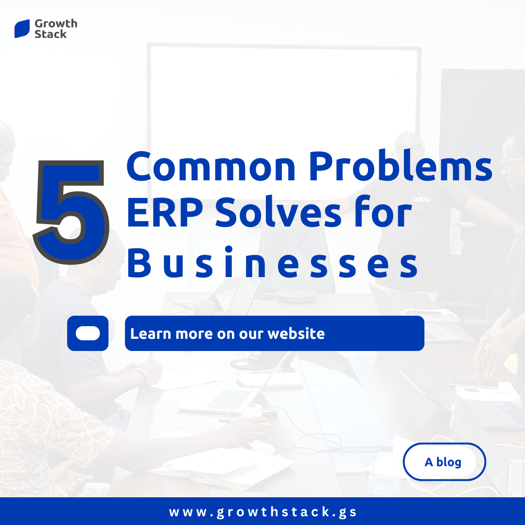 5 common problems ERP solves