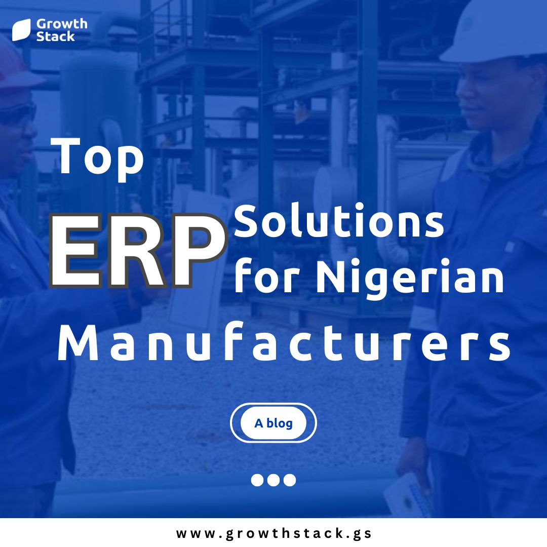 erp solutions for nigerian manufactureres